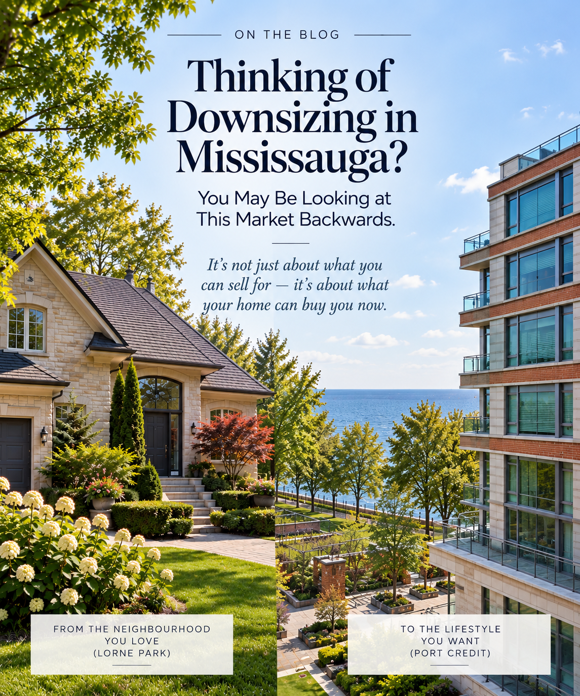 Thinking of Downsizing in Mississauga? You May Be Looking at This Market Backwards